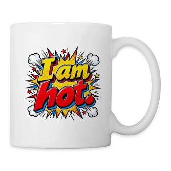 I am hot Comic Burst - Tasse - Weiß - Rechts
