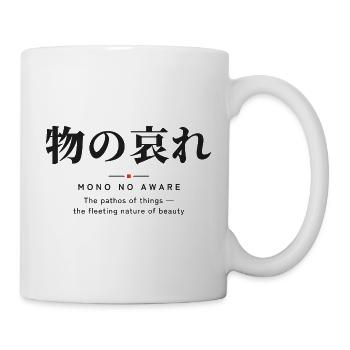 Mono no Aware 物の哀れ — Die vergängliche Schönheit - Tasse - Weiß - Rechts