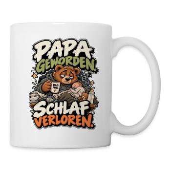 Papa geworden Schlaf verloren - Tasse - Weiß - Rechts