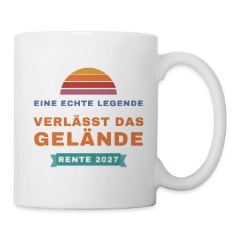 Legende verlässt das Gelände – Rente 2027 - Tasse - Weiß - Rechts