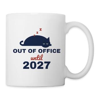 Auszeit bis 2027 – Bürokatze im Schlaf - Tasse - Weiß - Rechts