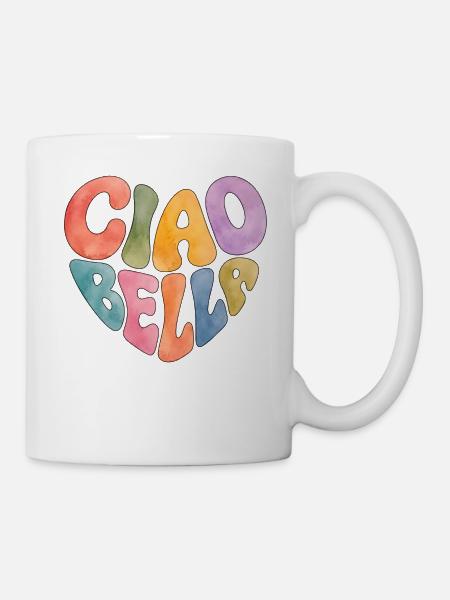 Ciao Bella - Tasse - Weiß