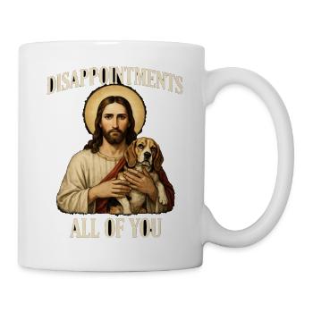 Disappointments Jesus mit Beagle - Tasse - Weiß - Rechts