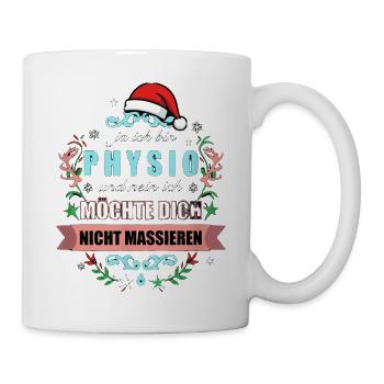 Ja Ich Bin Physio Nicht Massieren Weihnachten - Tasse - Weiß - Rechts