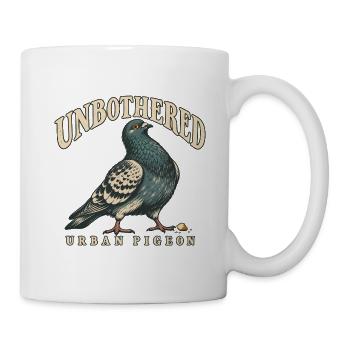 Unbothered Urban Pigeon Lustige Stadttaube - Tasse - Weiß - Rechts