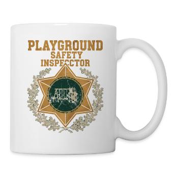 Spielplatz Sicherheitsinspektor Abzeichen - Tasse - Weiß - Rechts