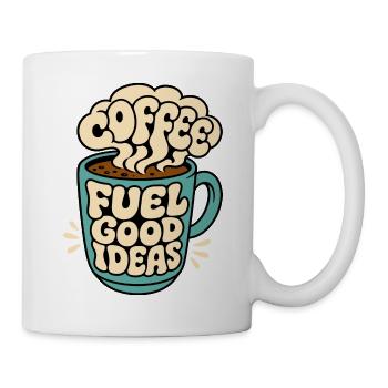 Kaffeetasse – Coffee Fuel Good Ideas - Tasse - Weiß - Rechts