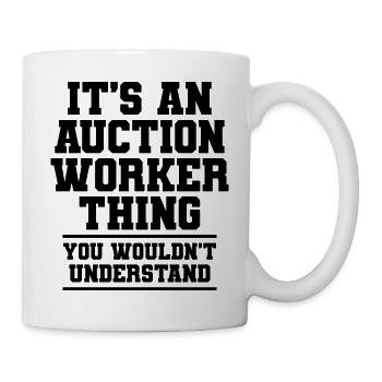 Auktionator Spruch Humor - Tasse - Weiß - Rechts