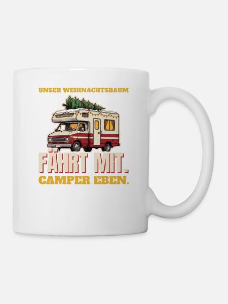Unser Weihnachtsbaum fährt mit: Camper eben - Tasse - Weiß