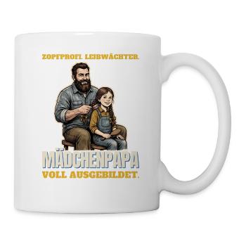 Mädchenpapa: Zopfprofi und Leibwächter - Tasse - Weiß - Rechts