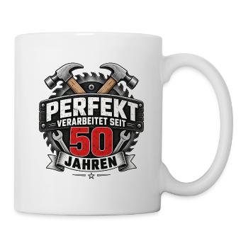 Perfekt verarbeitet seit 50 Jahren Heimwerker - Tasse - Weiß - Rechts
