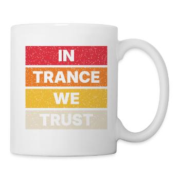 In Trance We Trust - Retro - Tasse - Weiß - Rechts