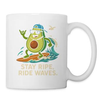 Stay ripe, ride waves - Tasse - Weiß - Rechts
