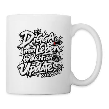 Digga Update: Mein Leben Upgrade - Tasse - Weiß - Rechts