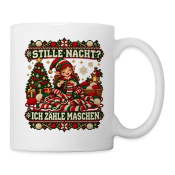 Stille Nacht? Ich zähle Maschen - Tasse - Weiß - Rechts