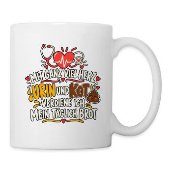Pflegehumor – Mit Herz, Urin und Kot - Tasse - Weiß - Rechts