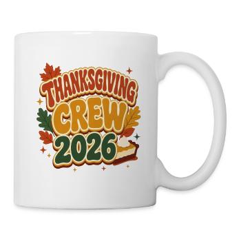 Thanksgiving Crew 2026 – Familien Gruppenshirt - Tasse - Weiß - Rechts
