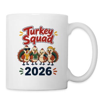 Turkey Squad 2026 – Lustiges Thanksgiving Shirt - Tasse - Weiß - Rechts