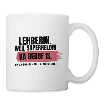 Lehrerin – weil Superheldin ka Beruf is - Tasse - Weiß - Rechts