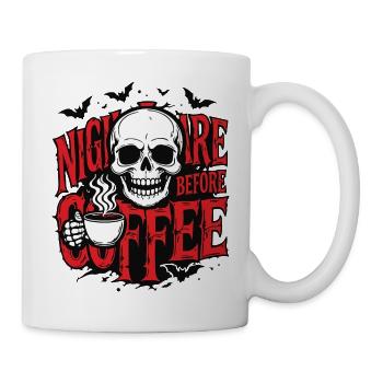 Albtraum vor dem Kaffee - Tasse - Weiß - Rechts