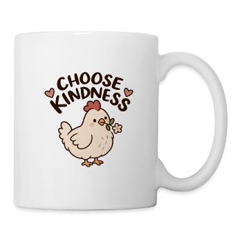 Choose Kindness Chicken - Tasse - Weiß - Rechts