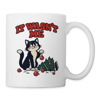 Es war nicht meine Katze, die den Weihnachtsbaum umgeworfen hat - Tasse - Weiß - Rechts
