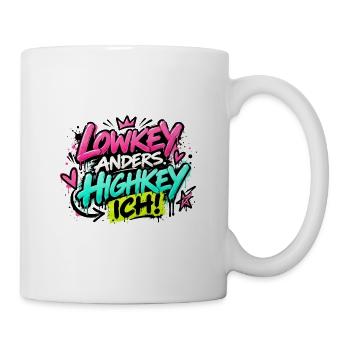 Lowkey Anders Highkey Ich Graffiti - Tasse - Weiß - Rechts