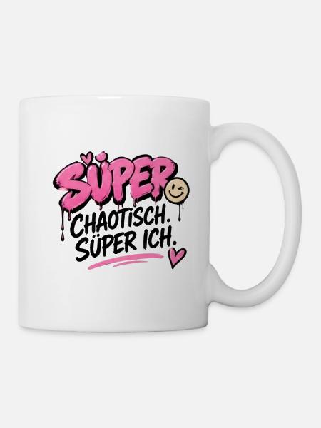 Super Chaotisch, Super Ich - Tasse - Weiß