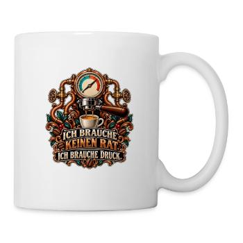 Espresso braucht Druck - Tasse - Weiß - Rechts