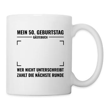 Gästebuch 50. Geburtstag zum Unterschreiben - Tasse - Weiß - Rechts