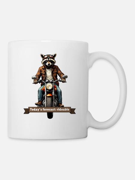 Today's Forecast: Rideable – Biker-Waschbär - Tasse - Weiß