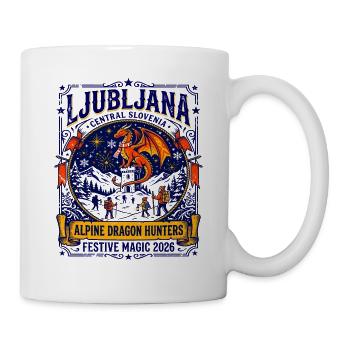Ljubljana Slovenia Alpine Dragon Hunters Festive - Tasse - Weiß - Rechts
