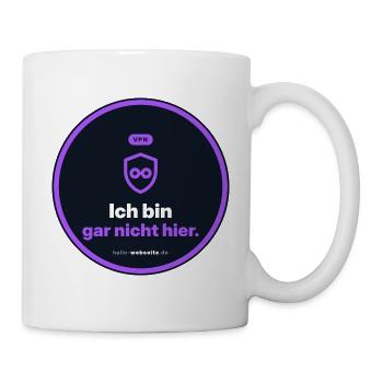 Ich Bin Gar Nicht Hier. VPN Nerd Shirt - Tasse - Weiß - Rechts