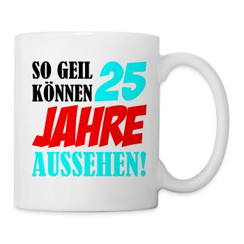 25 Jahre Aussehen – Retro Comic Stil - Tasse - Weiß - Rechts
