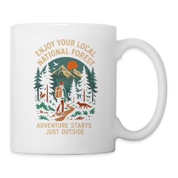 Enjoy Your Local National Forest - Tasse - Weiß - Rechts