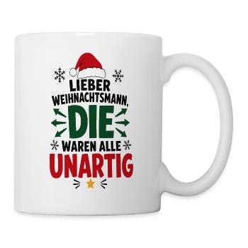 Alle unartig – Lustiger Weihnachtsspruch - Tasse - Weiß - Rechts