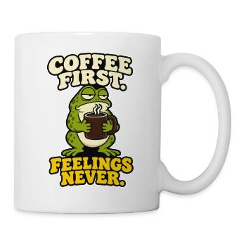Kaffee zuerst Gefühle nie lustig Grummeliger Frosch - Tasse - Weiß - Rechts