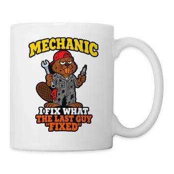 Mechaniker: Ich repariere das, was der letzte Typ repariert hat, lustig - Tasse - Weiß - Rechts