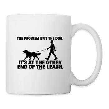 ODDROO – The Problem Isn't the Dog - Tasse - Weiß - Rechts