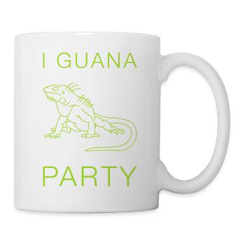 I Guana Party Leguan Wortspiel Reptil - Tasse - Weiß - Rechts