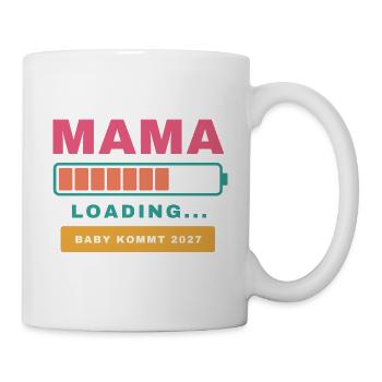 Mama Loading – Baby kommt 2027 - Tasse - Weiß - Rechts