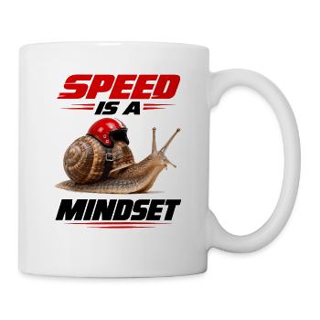  Speed Is A Mindset Schnecke Mit Rennhelm Und - Tasse - Weiß - Rechts