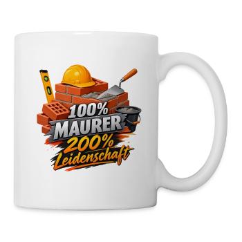 Maurerherz: 100% Maurer, 200% Leidenschaft - Tasse - Weiß - Rechts