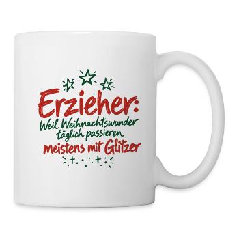 Erzieher Weihnachtswunder Glitzer Kita Spruch - Tasse - Weiß - Rechts
