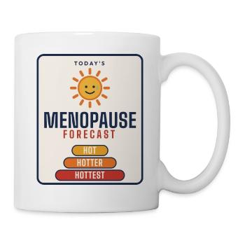 Wechseljahresvorhersage lustiges Hitzewallungsgeschenk - Tasse - Weiß - Rechts