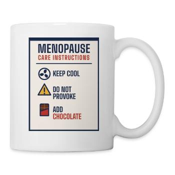 Wechseljahrespflegeanleitung – lustiges Geschenk - Tasse - Weiß - Rechts