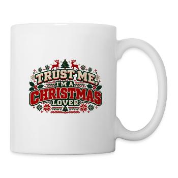 Trust Me I'm a Christmas Lover – Ugly Sweater - Tasse - Weiß - Rechts