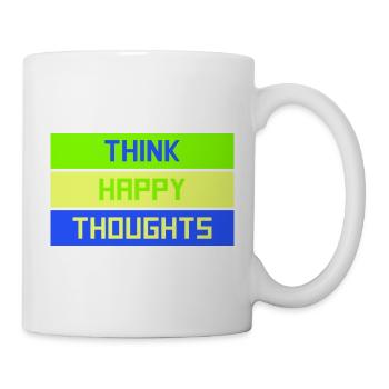 Think Happy Thoughts Frecher Spruch Mit Herz Motiv - Tasse - Weiß - Rechts