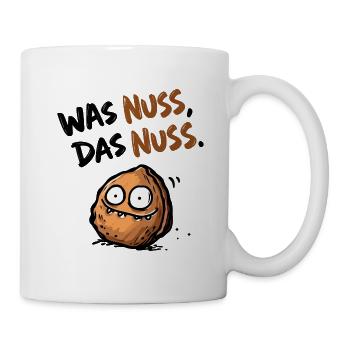 Was Nuss Das Nuss Lustiger Wortwitz Nuss Humor - Tasse - Weiß - Rechts
