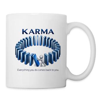Karma Spruch Domino Effekt Alles kommt zurück - Tasse - Weiß - Rechts